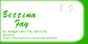 bettina fay business card